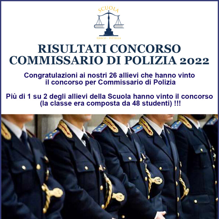 Risultati Concorso Commissario di Polizia 2022 Scuola GRECO PITTELLA